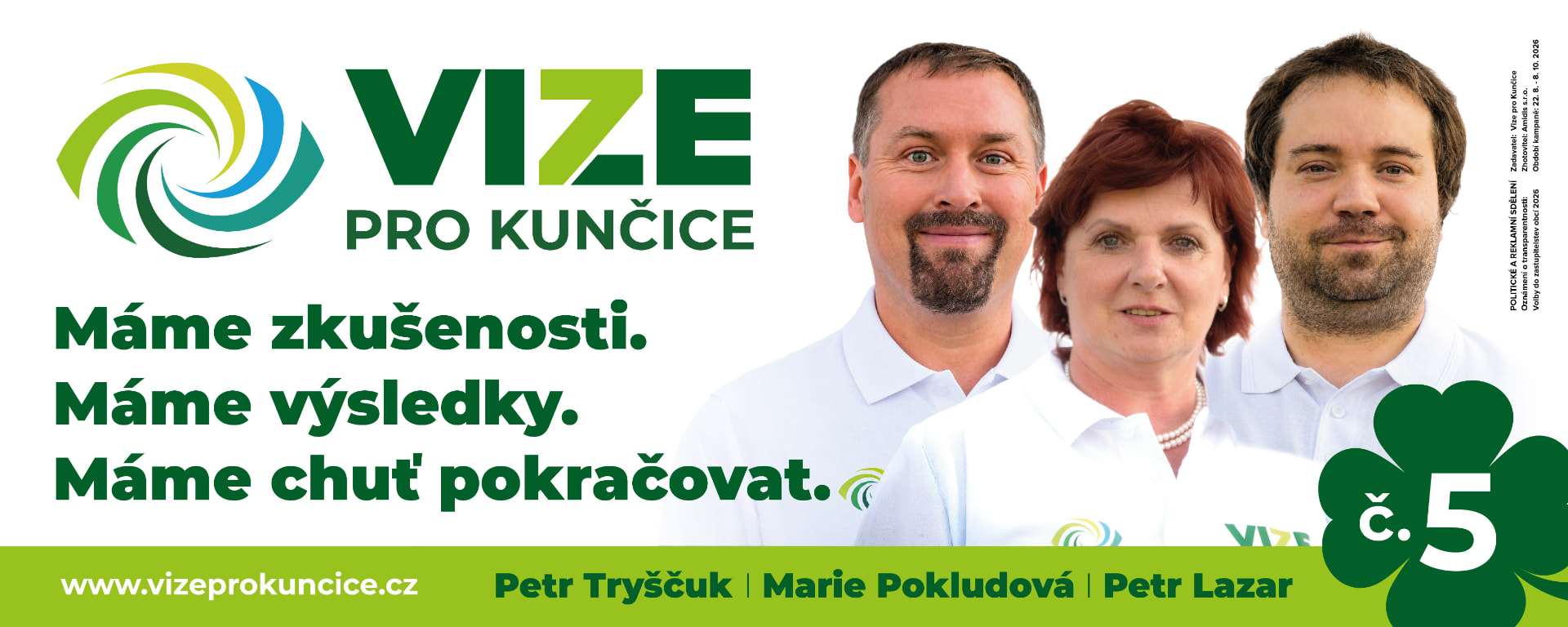 Vzor billboardu Vize pro Kunčice — Petr Tryščuk, Marie Pokludová, Petr Lazar.