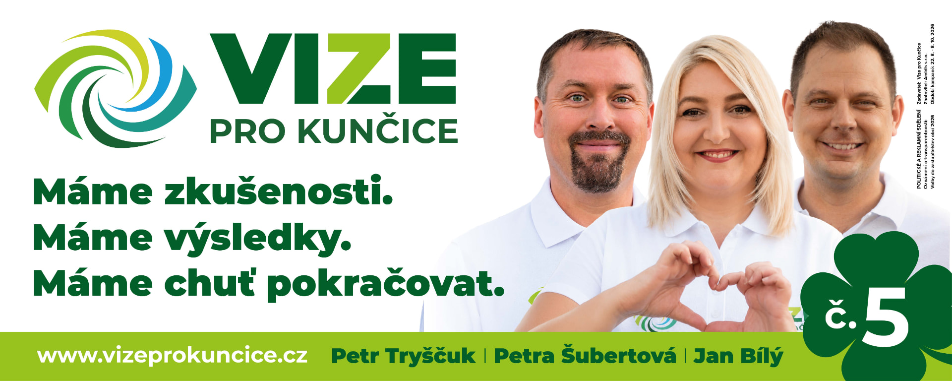 Vzor billboardu Vize pro Kunčice — Petr Tryščuk, Petra Šubertová, Jan Bílý.
